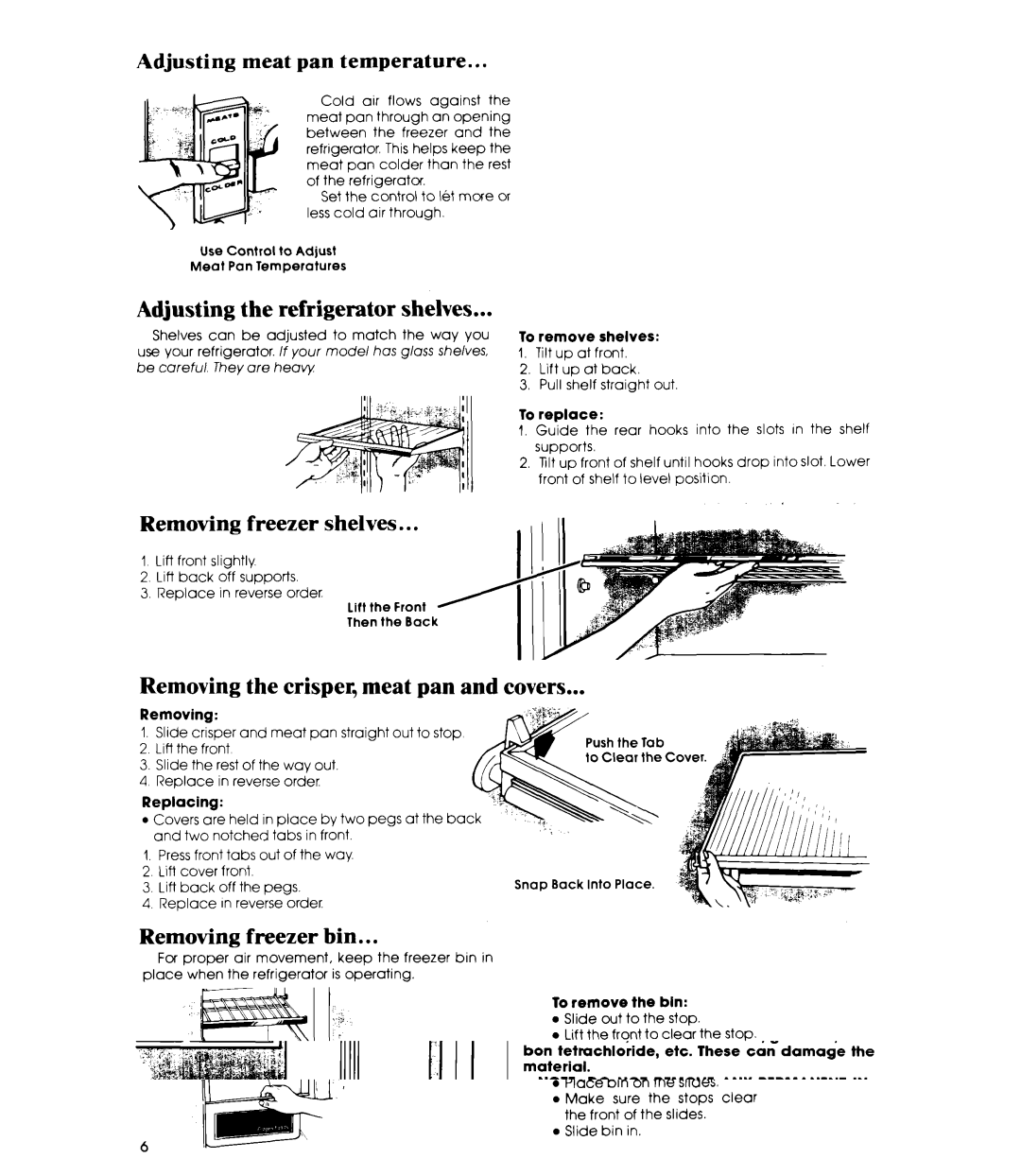 Whirlpool ED19CK Adjusting the refrigerator shelves, Removing freezer shelves, Removing the crisper, meat pan and covers 