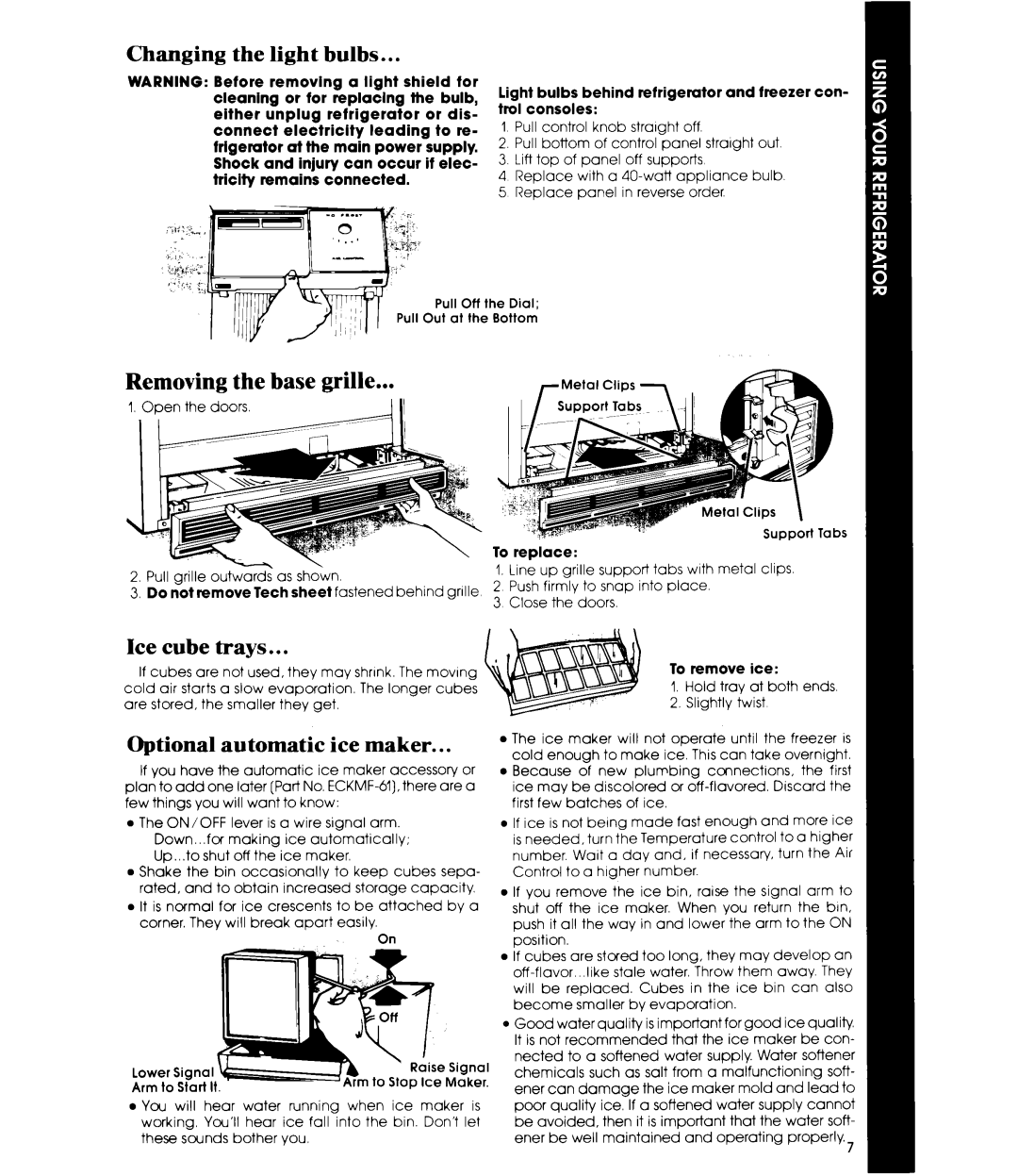 Whirlpool ED19CK manual Removing the base grille, Ice cube trays, Changing the light bulbs, Optional automatic ice maker 