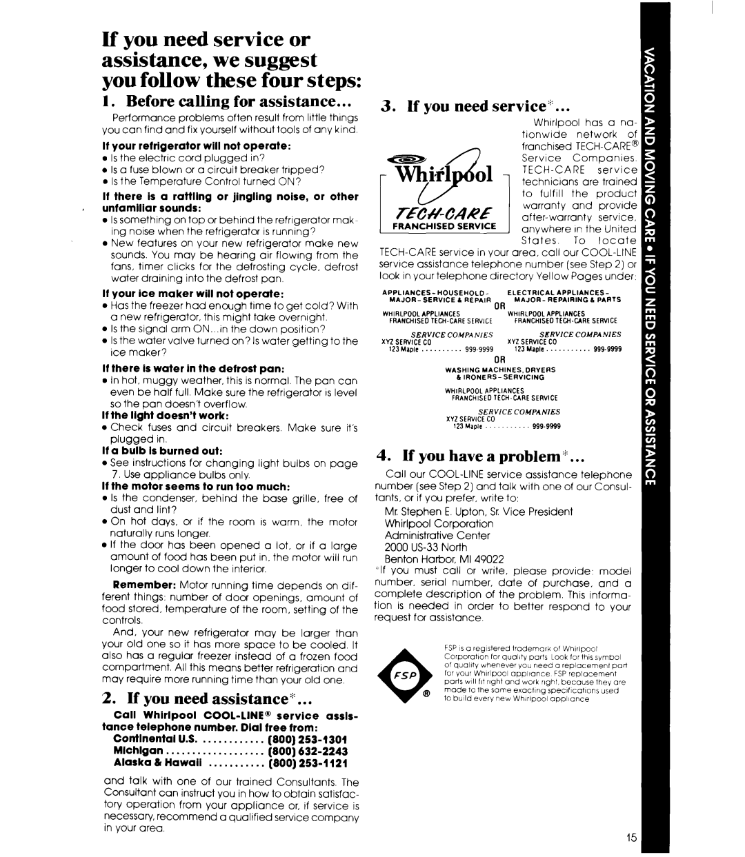 Whirlpool ED19EK manual Before calling for assistance, If you need assistance, If you need service, If you have a problem‘ 