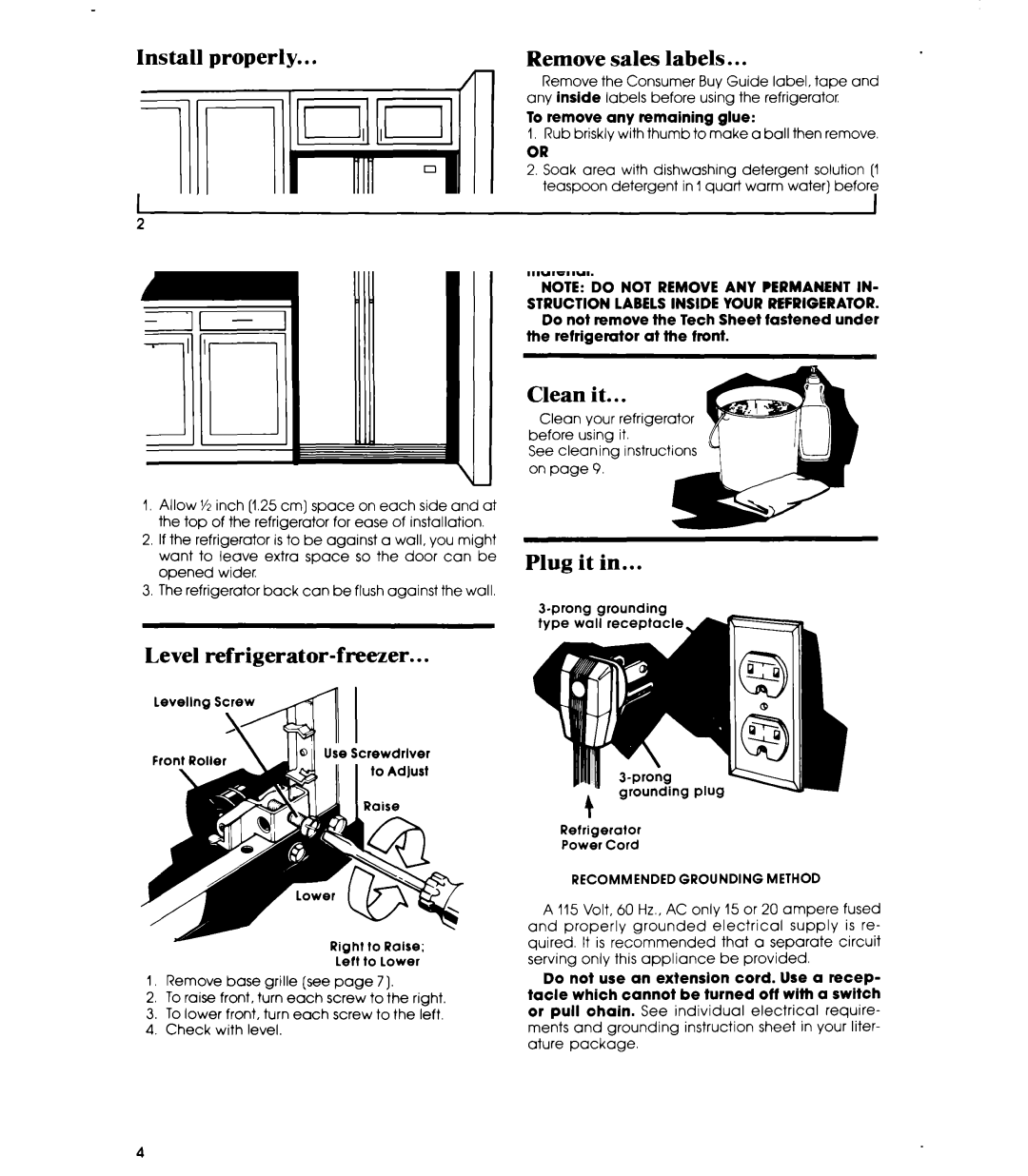 Whirlpool ED19HK manual Install properly, Level refrigerator-freezer, Remove sales labels, Clean it, Plug it 