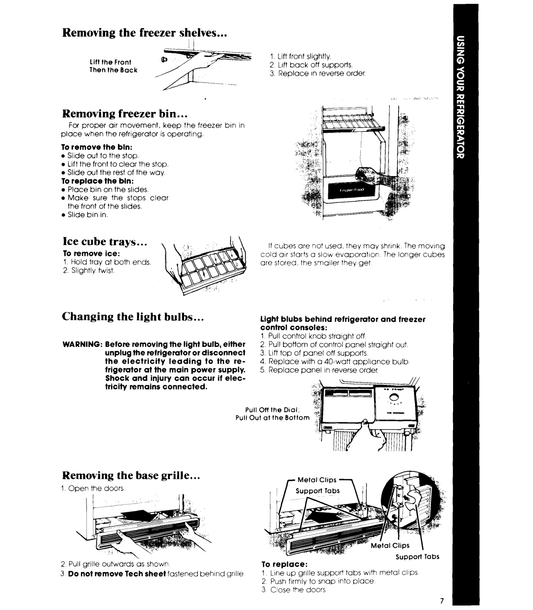 Whirlpool ED19HK manual Removing the freezer shelves, Removing freezer bin, Ice cube trays, Changing the light bulbs 