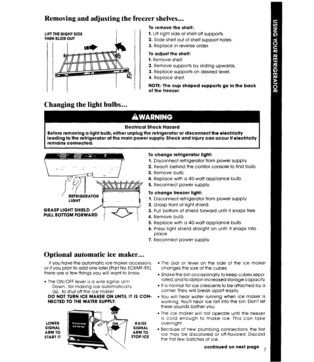 Whirlpool ED20AK manual Removing and adjusting the freezer shelves, Changing the light bulbs, Optional automatic ice maker 