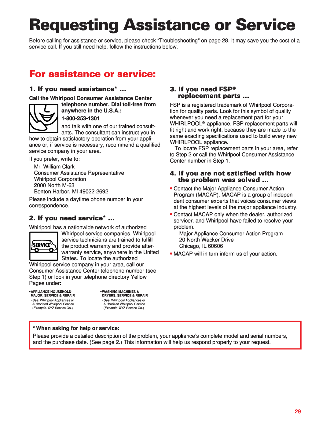 Whirlpool ED20DFXEB00 warranty Requesting Assistance or Service, For assistance or service, If you need assistance* … 
