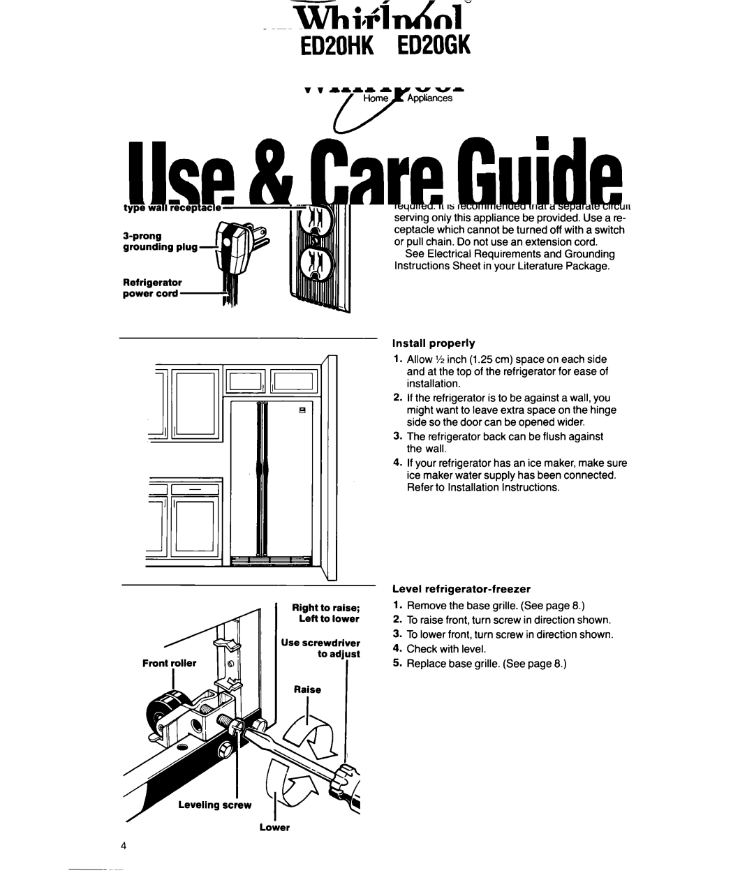 Whirlpool ED20GK BeforeUsingYourRefrigerator, Recommended Grounding Method, Remove Base grille. See, Check with level 