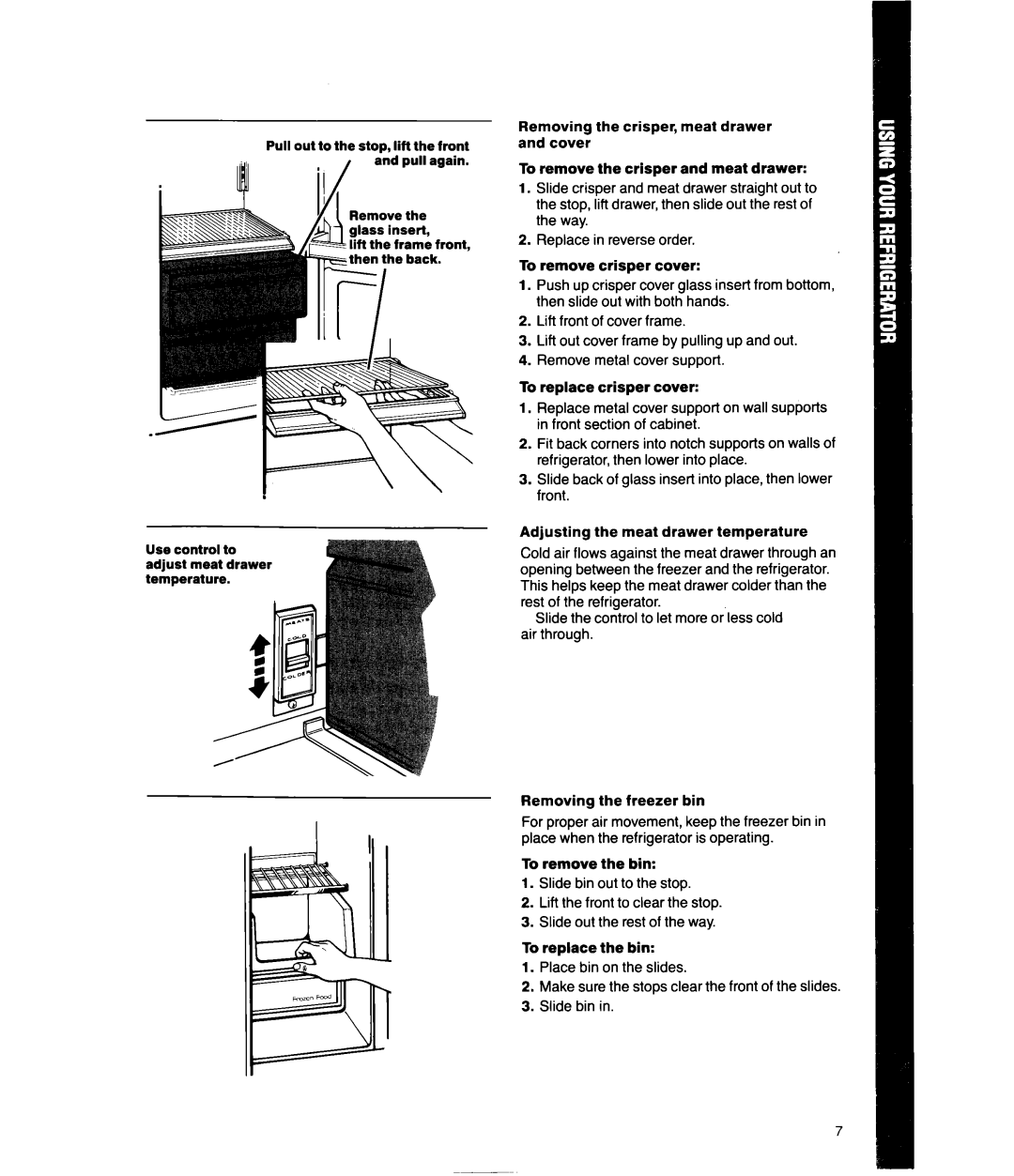 Whirlpool ED20HK, ED20GK manual Pull out to the stop, lift the front IIiI/l &dpullagain 