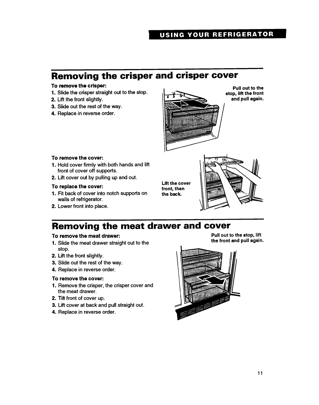 Whirlpool ED20PK ED22PK warranty Removing the crisper, Crisper cover, Removing the meat drawer and cover 