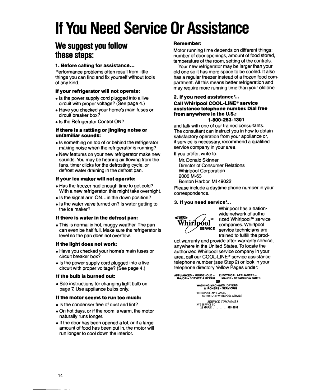 Whirlpool ED20SK IfYouNeedServiceOrAssistance, If your ice maker will not operate, If the bulb is burned out Remember 