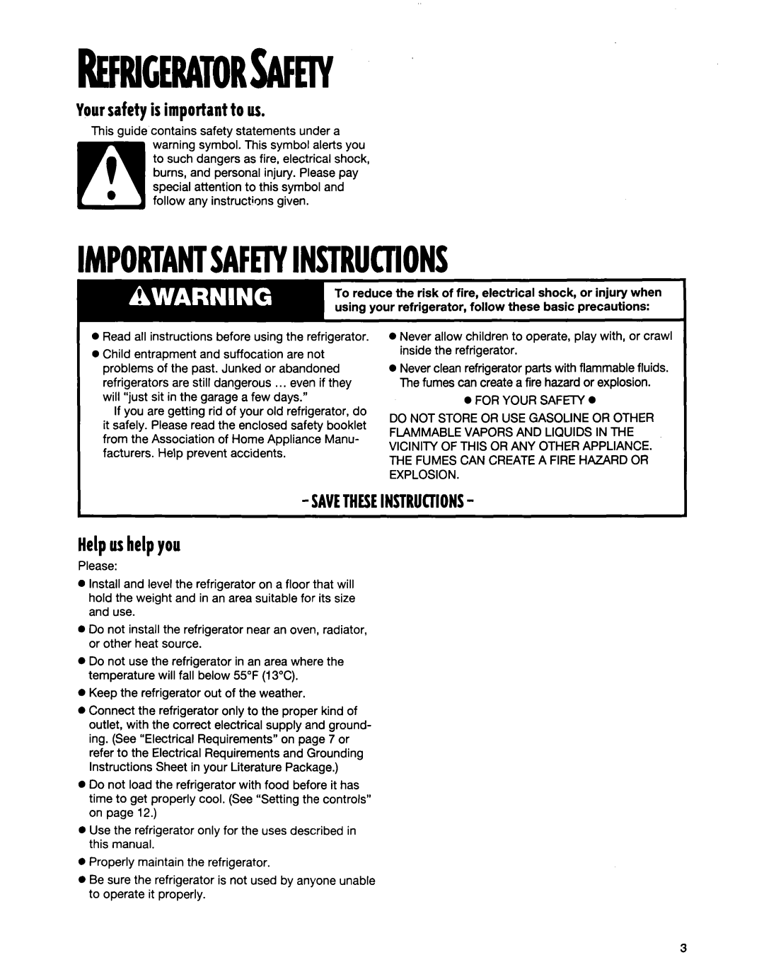 Whirlpool ED20TWXDN02 manual Yoursafety is important to us, Helpushelp you 