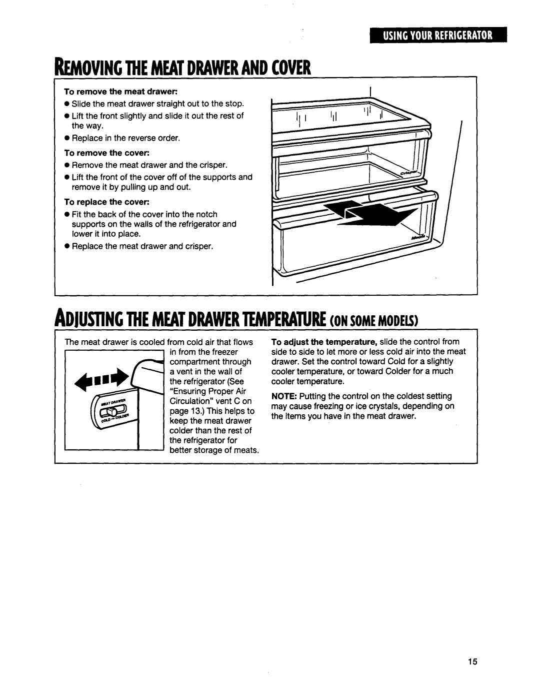 Whirlpool ED20TWXDN02 manual Removingthemeatdrawerandcover, Adiustincmemeatdraweriemperatureonsomemodels 