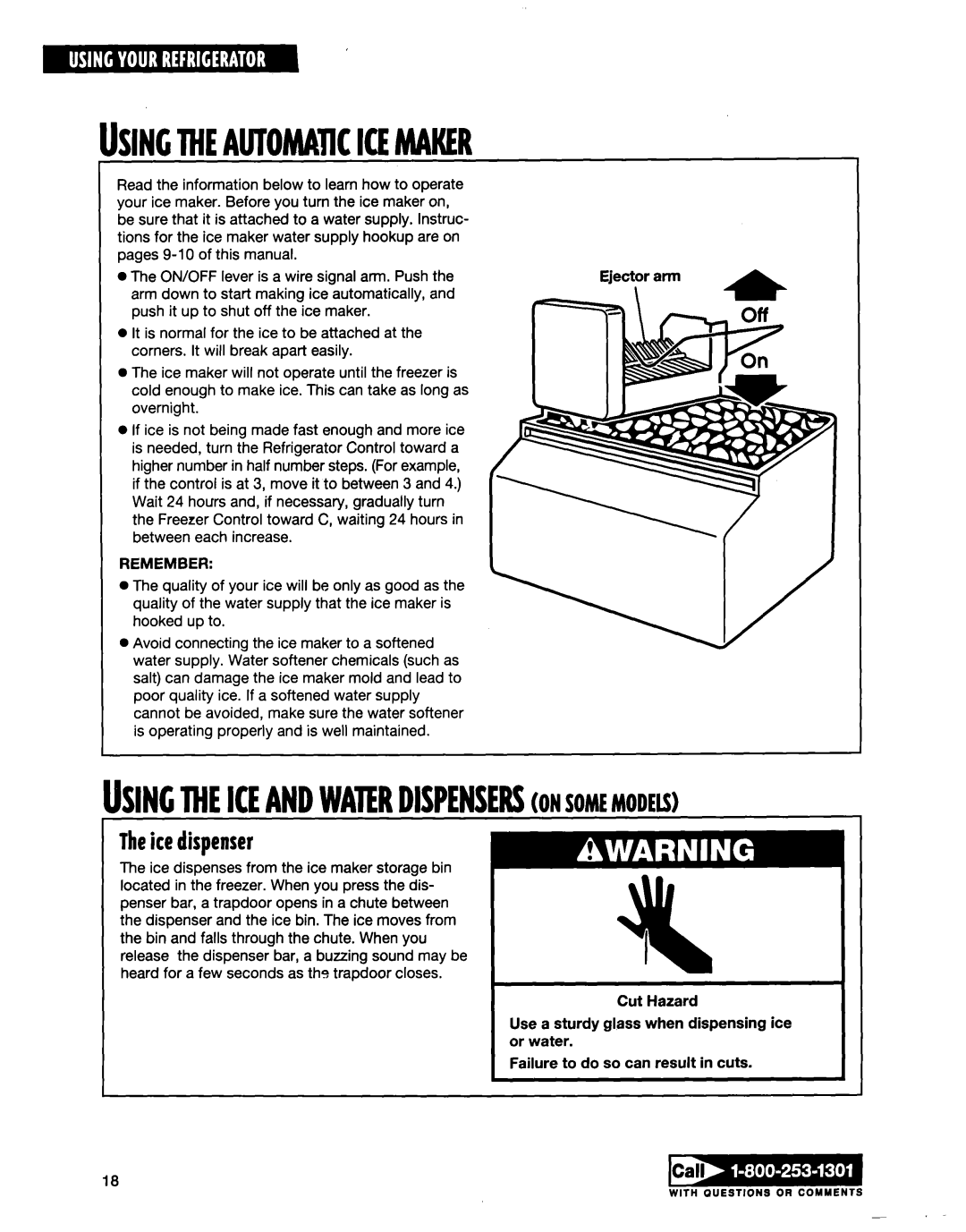 Whirlpool ED20TWXDN02 manual Usingtheautomaiicicemaker, Theice dispenser 