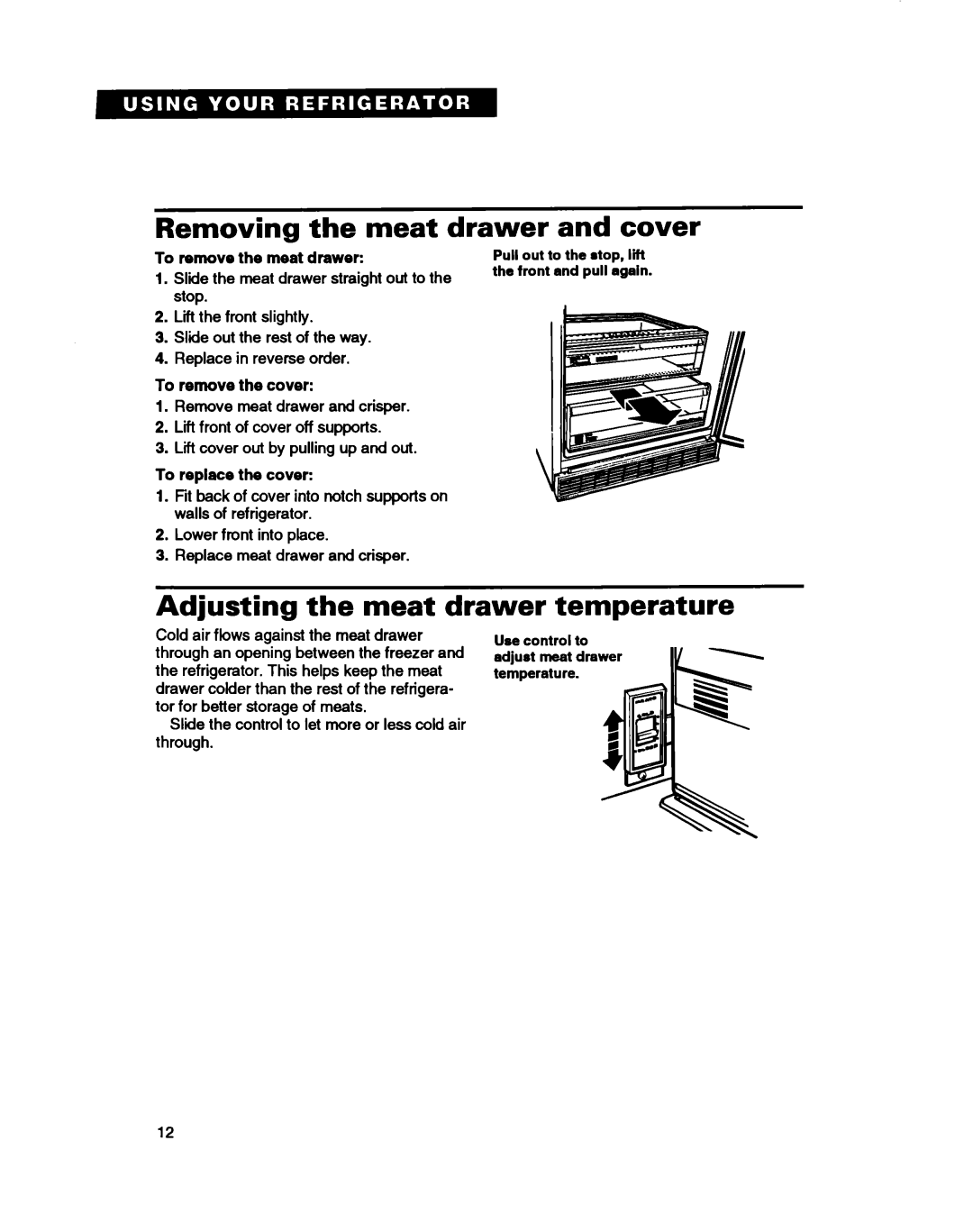 Whirlpool ED22DC Removing the meat drawer and cover, Adjusting the meat drawer temperature, To remove the meat drawer 