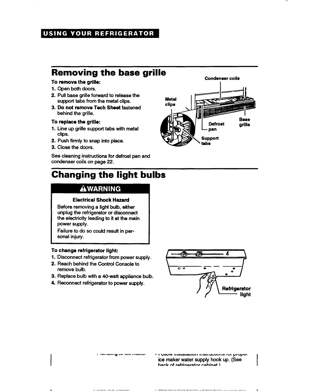 Whirlpool ED22DC warranty Removing the base, Changing the light bulbs 