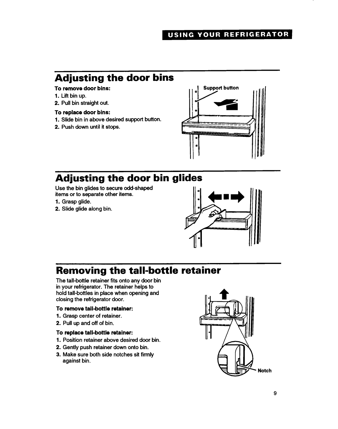Whirlpool ED22DC warranty Adjusting the door bins, Adjusting the door bin glides, Removing the tall-bottleretainer 