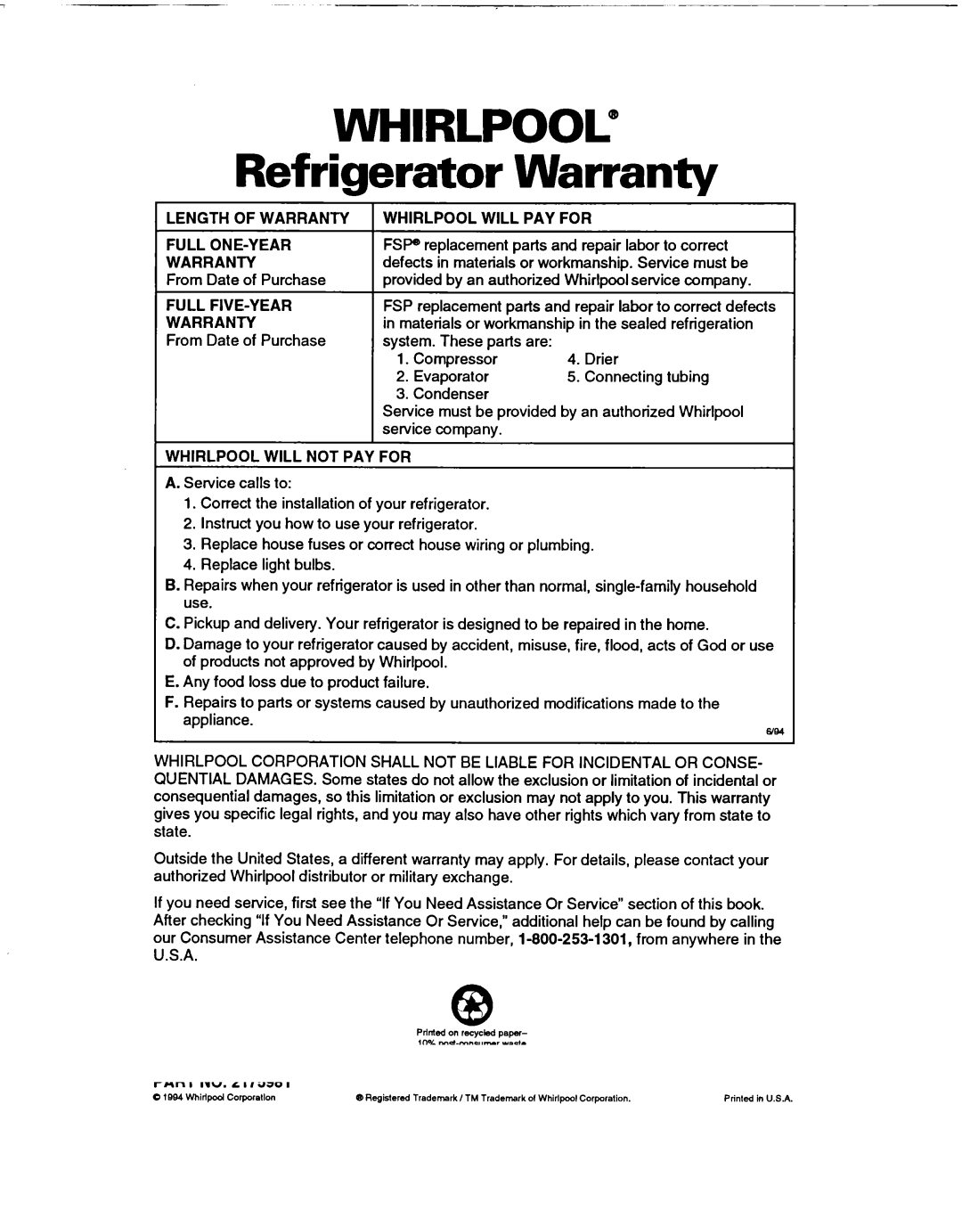 Whirlpool ED22DF warranty Refrigerator Warranty, Length of Warranty, Full FIVE-YEAR Warranty, Whirlpool will PAY for 