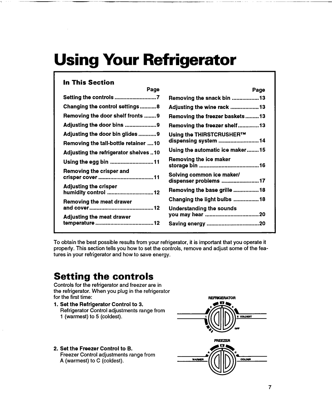 Whirlpool ED22DF warranty Using Your Refrigerator, Setting the controls, In This, Section 