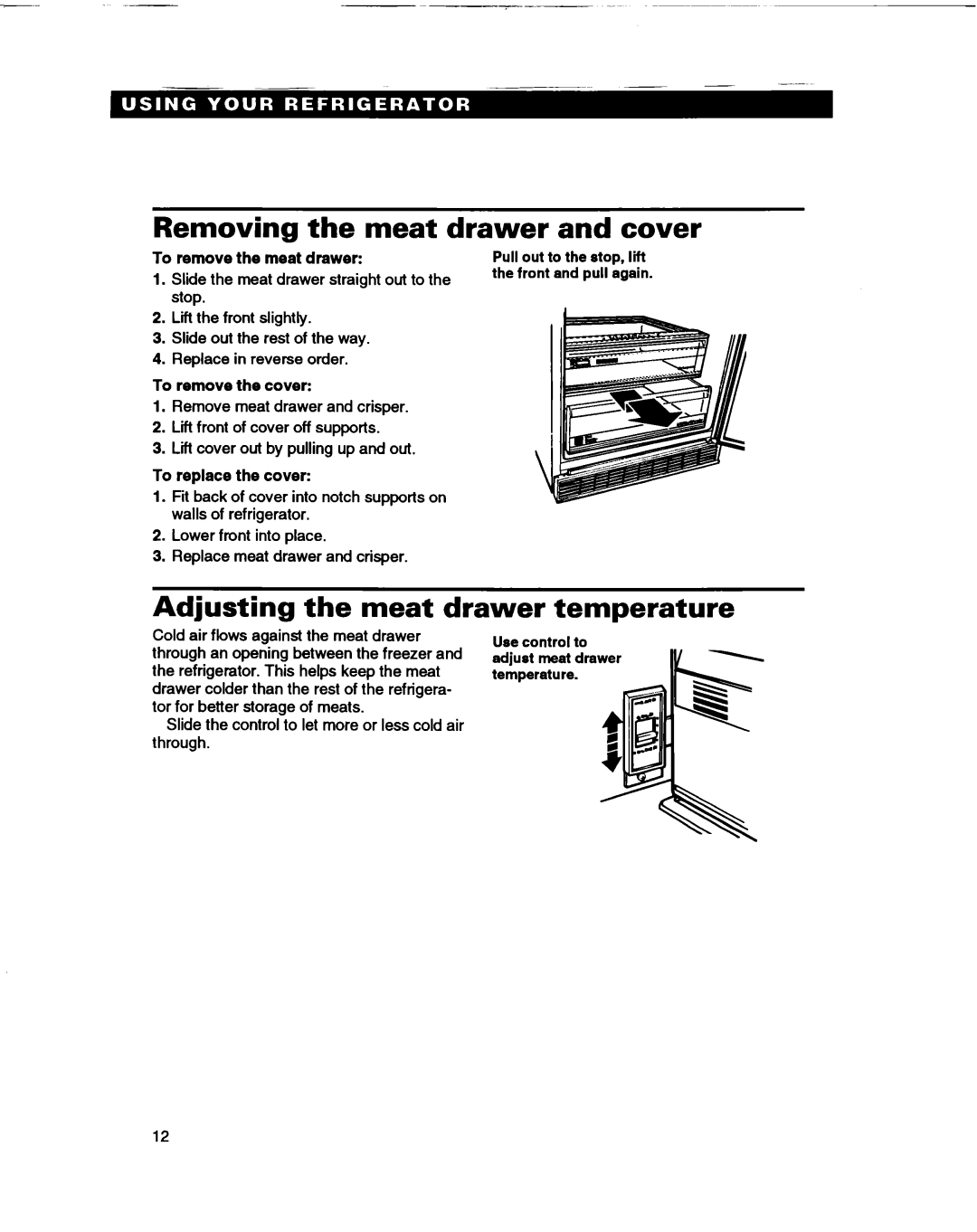 Whirlpool ED22DL Removing the meat drawer and cover, Adjusting the meat drawer temperature, To remove the meat drawer 