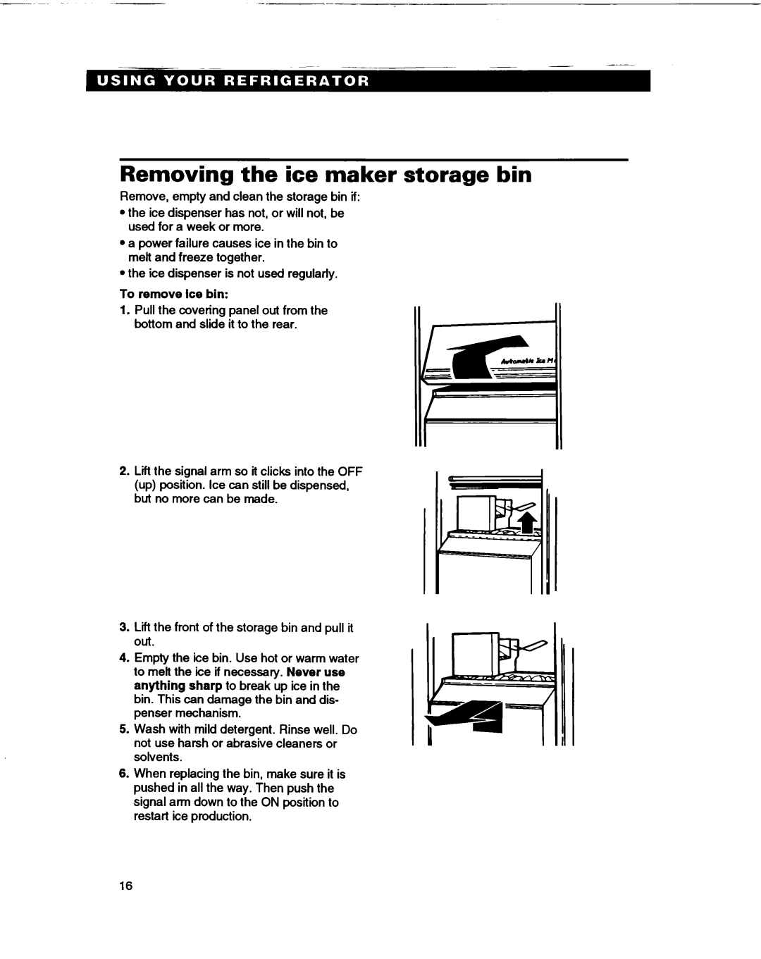 Whirlpool ED22DL warranty Removing the ice maker storage bin, To remove ice bin 