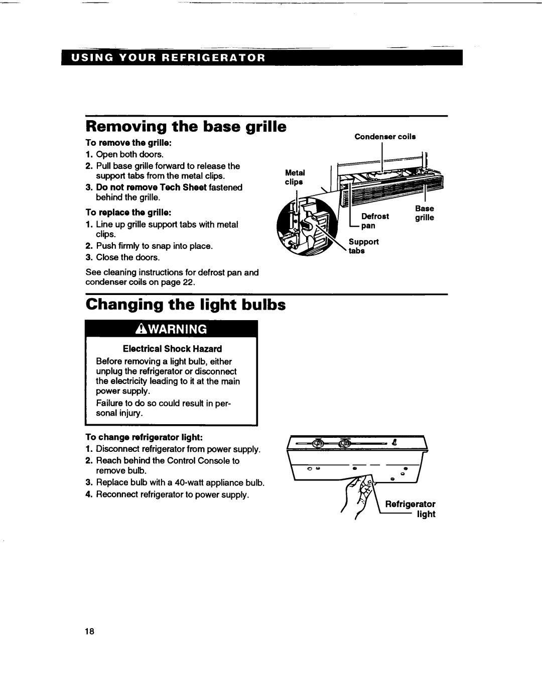 Whirlpool ED22DL warranty Removing the base grille, Changing the light bulbs 