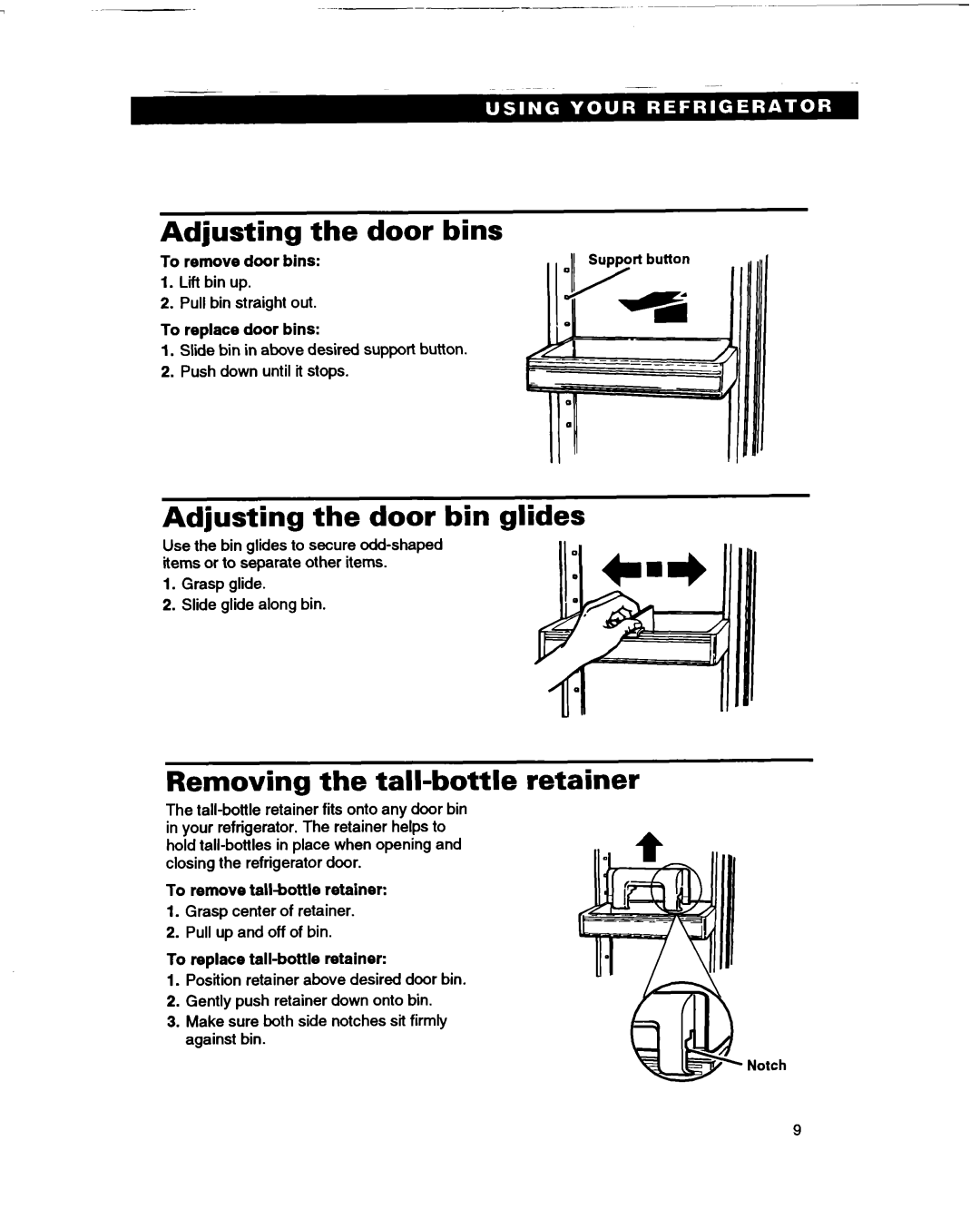 Whirlpool ED22DL warranty Adjusting the door bins, Adjusting the door bin glides, Removing the tall-bottle retainer 