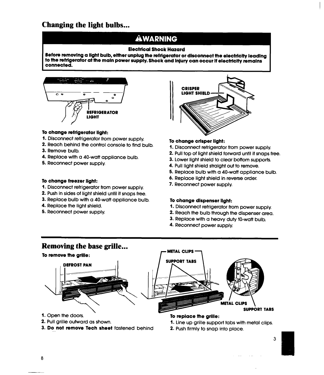 Whirlpool ED22DW manual Changing the light bulbs, Removing the base grille 