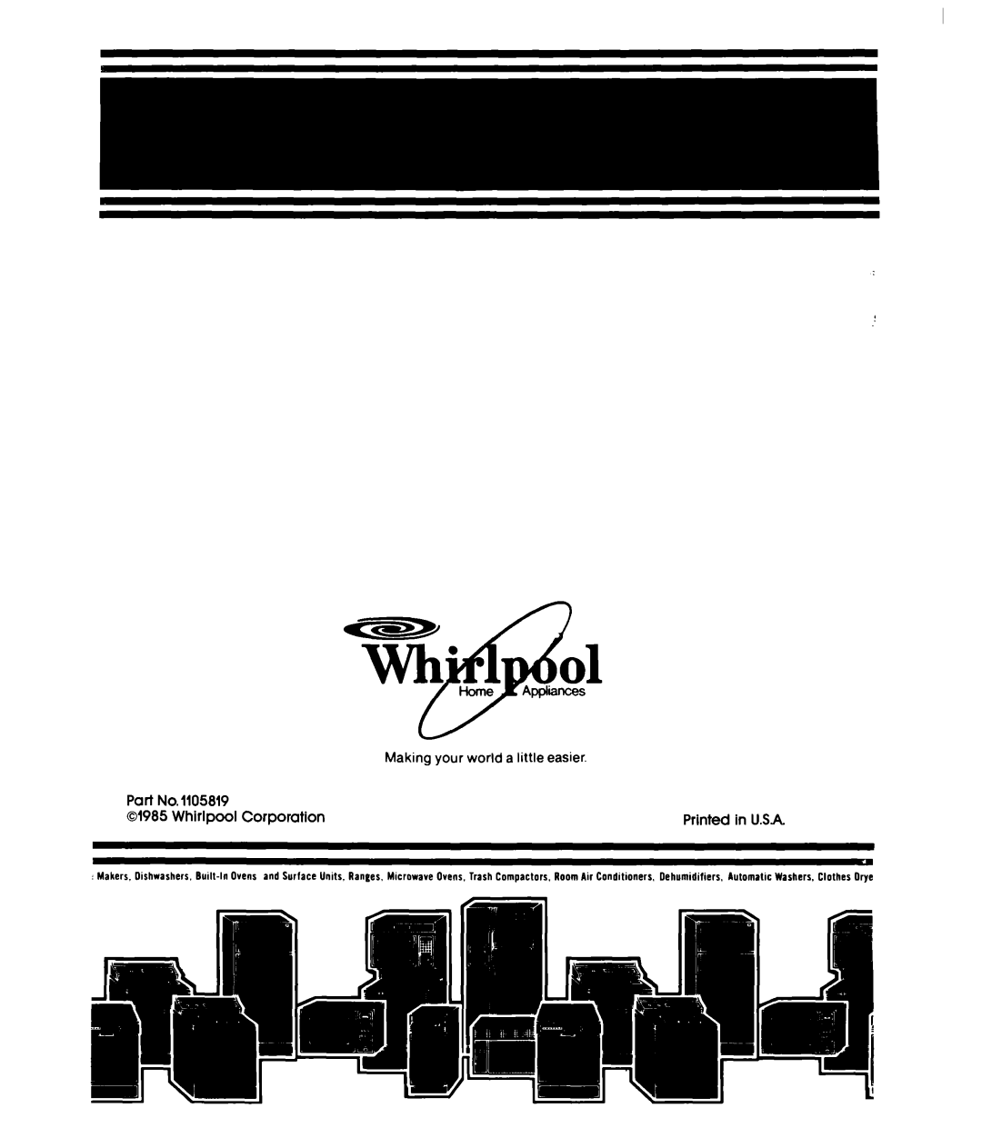 Whirlpool ED22EK manual Making your world a little easier 