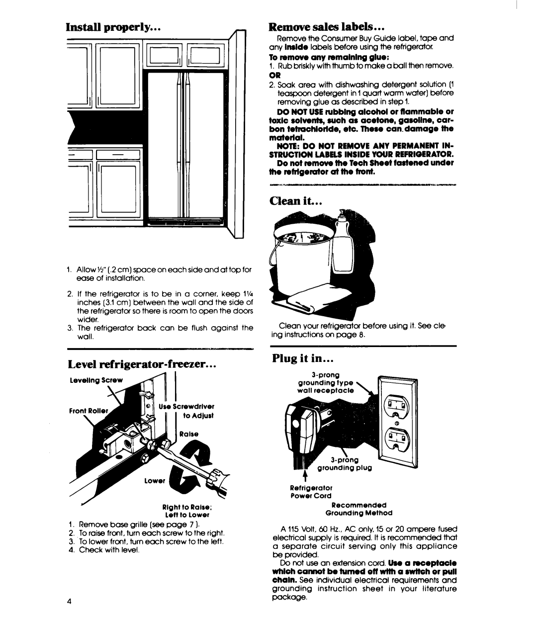 Whirlpool ED22EK manual Install properly Remove sales labels, Clean it, Level refrigerator-freezer, Plug it 