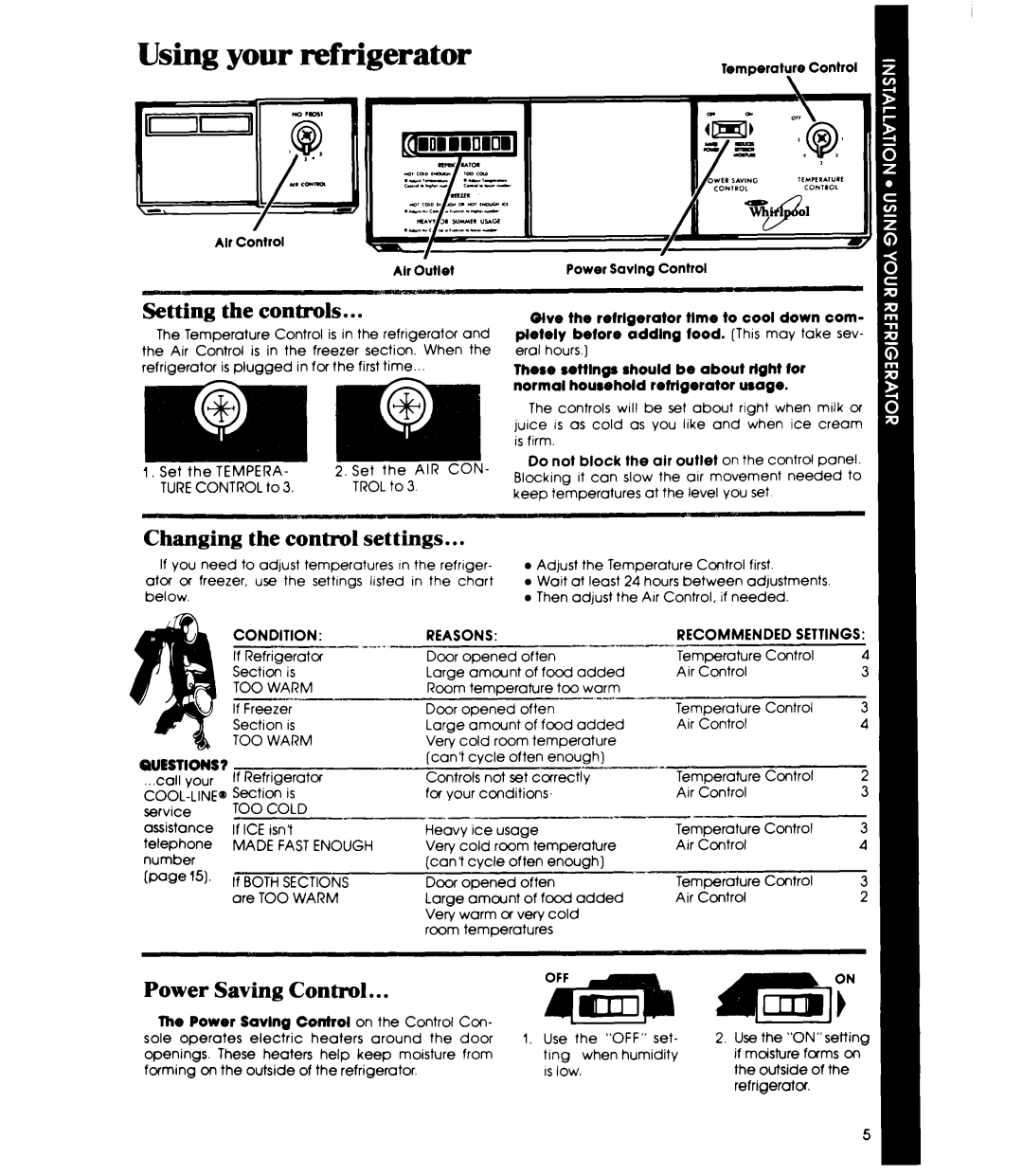 Whirlpool ED22EK manual Using your refrigerator, Setting the controls, Changing the control settings, Power Saving Control 