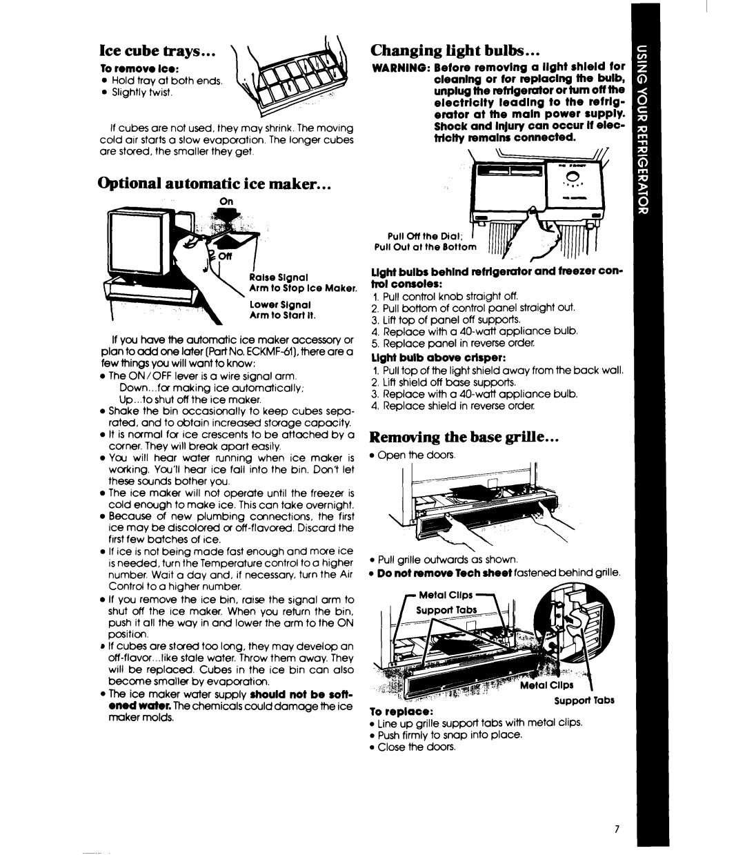 Whirlpool ED22EK manual Ice cube trays, Optional automatic ice maker Changing light bulbs, Removing the base grille 