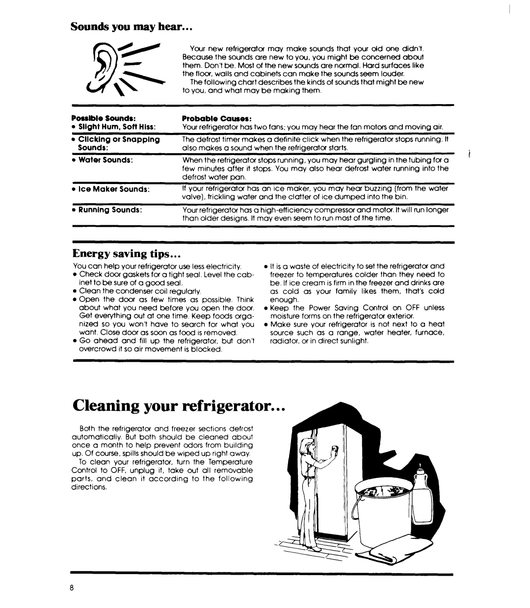 Whirlpool ED22EK manual Cleaning your refrigerator, Sounds you may hear, Energy, Tips 