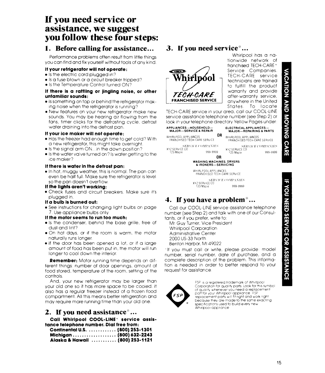 Whirlpool ED22MK manual Before calling for assistance, If you need assistance, If you need service, If you have a problem ‘ 