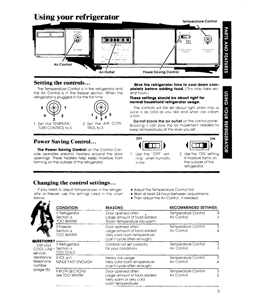 Whirlpool ED22MK manual Setting the controls, Power Saving Control, Changing the control settings 