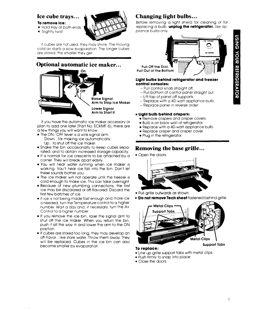 Whirlpool ED22MK manual Ice cube trays, Changing light bulbs, Optional automatic ice maker, Removing the base grille 