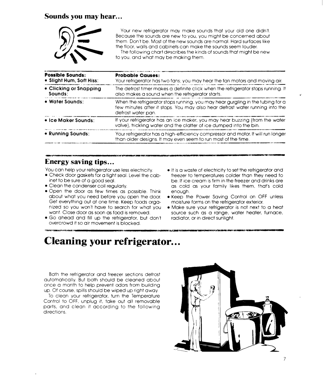 Whirlpool ED22MK manual Cleaning your refrigerator, Sounds you may hear, Energy saving tips 