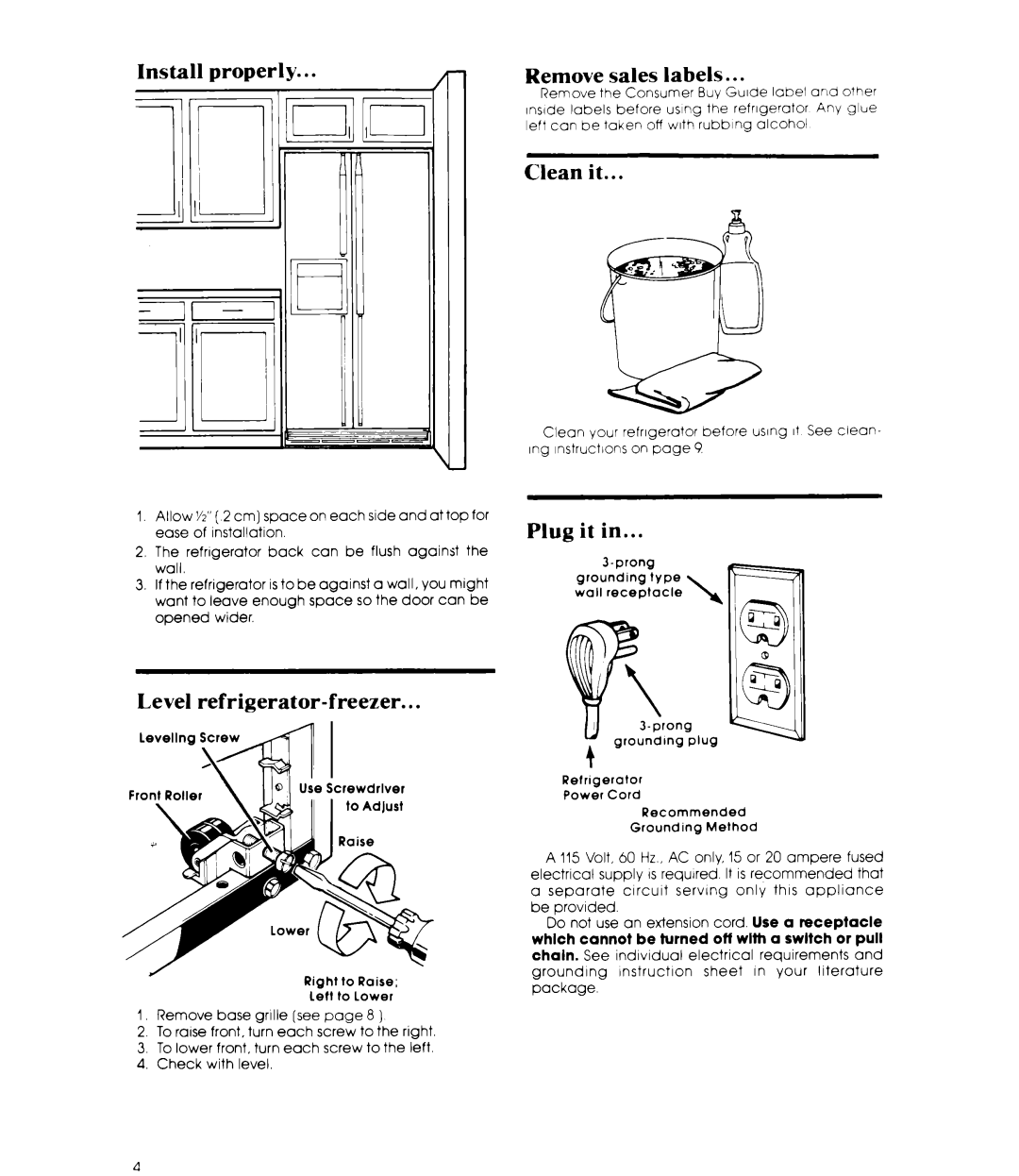 Whirlpool ED22MM manual Install properly, Remove sales labels, Clean it, Plug it, Level refrigerator-freezer 