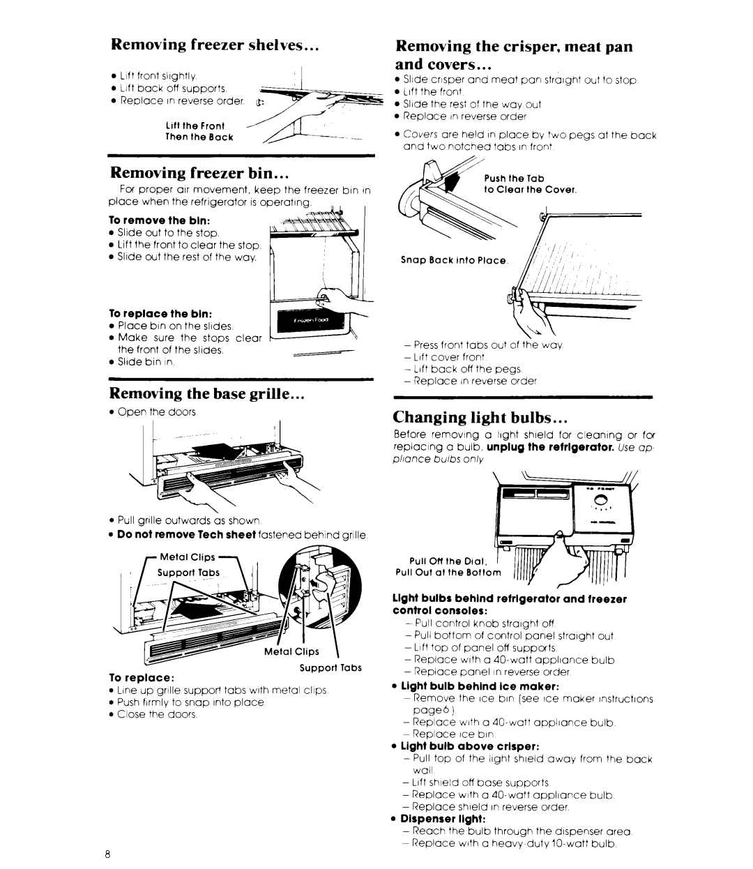 Whirlpool ED22MM manual Removing freezer shelves, Removing freezer bin, Removing the base grille, Changing light bulbs 