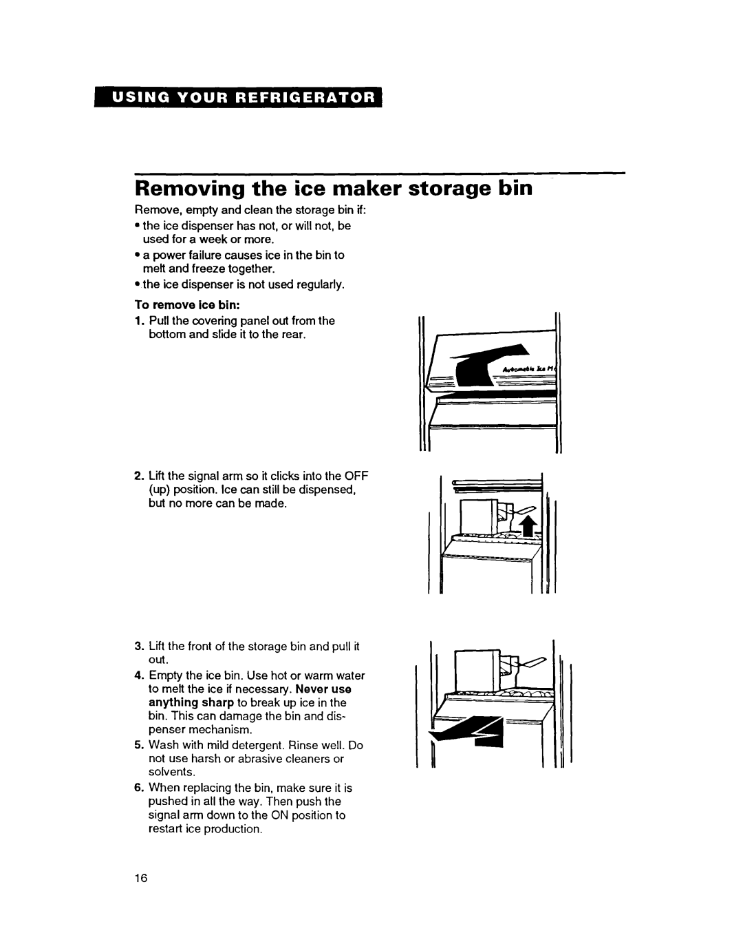 Whirlpool ED22PC important safety instructions Removing the ice maker storage bin, To remove ice bin 