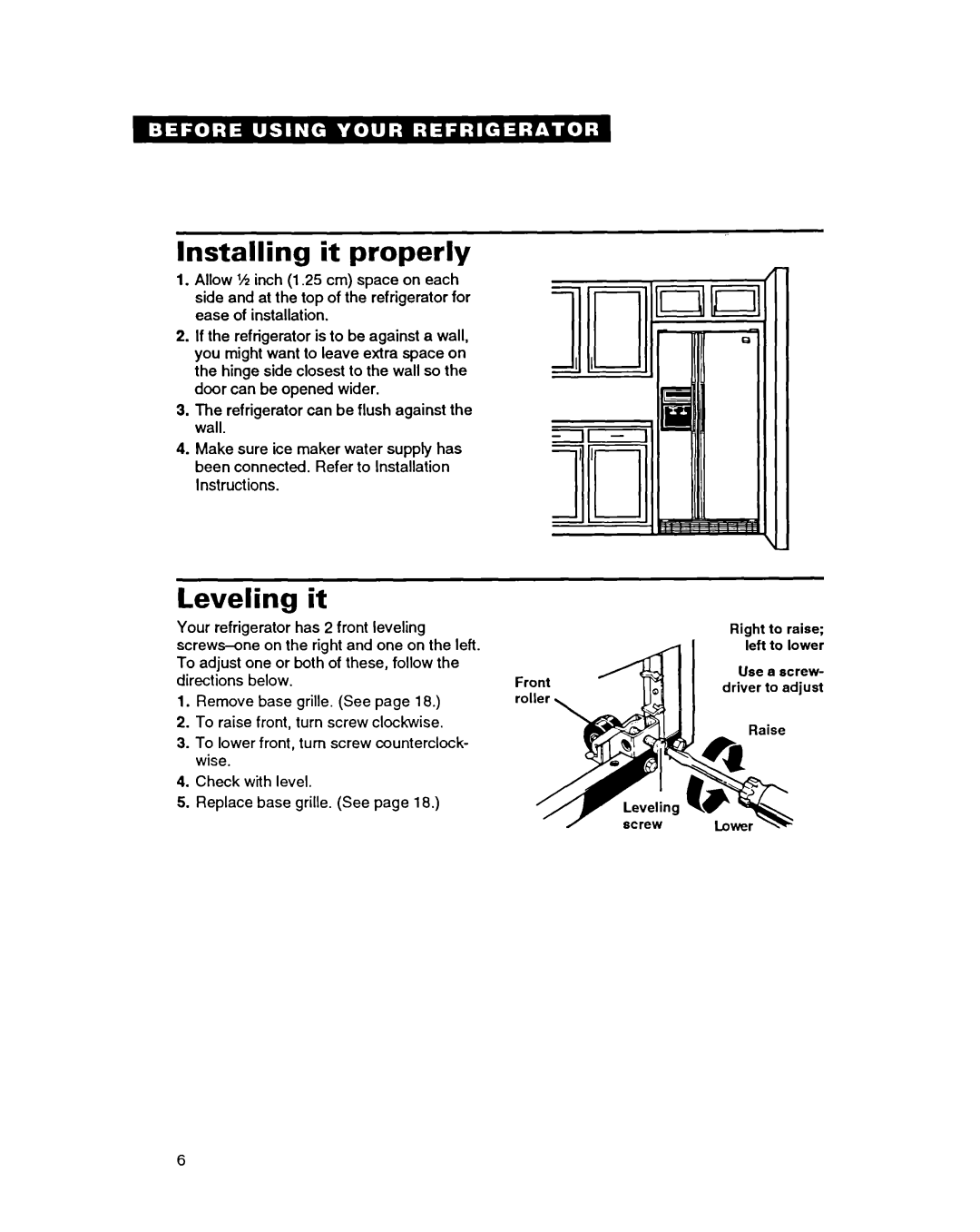 Whirlpool ED22PC important safety instructions Installing it properly, Leveling it 