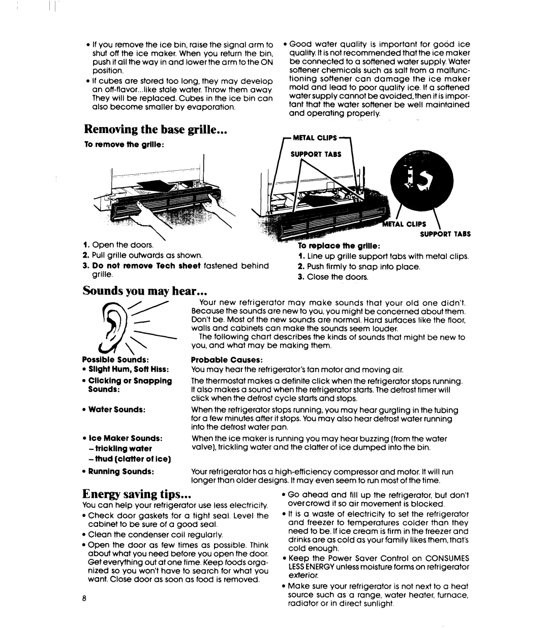 Whirlpool ED22PM Removing the base grille, Sounds you may hear, Energy saving tips, To remove the grille, Not Remove Tech 