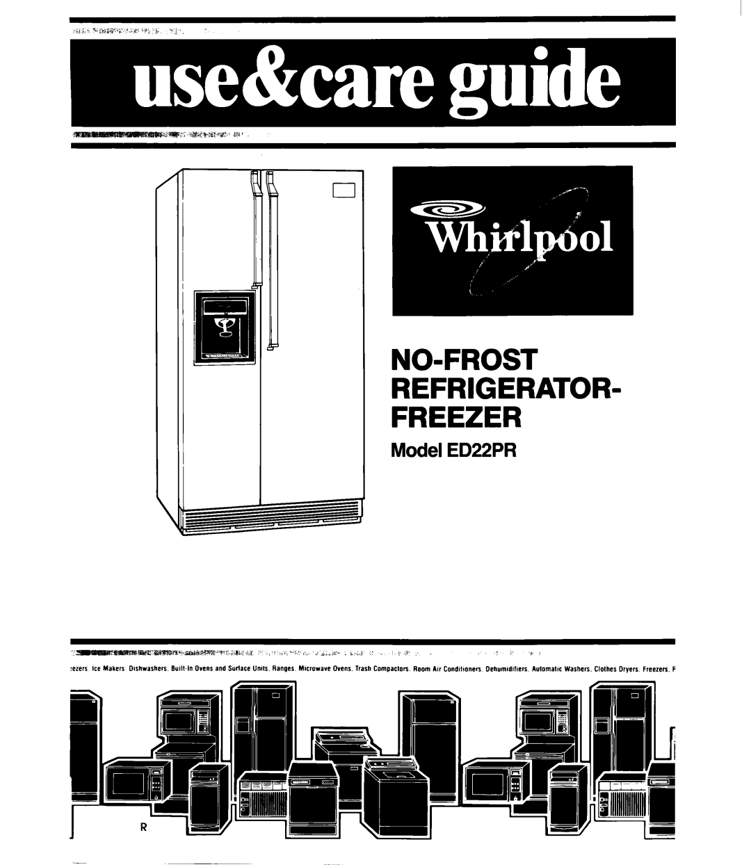 Whirlpool ED22PR manual NO-FROST Refrigerator Freezer 