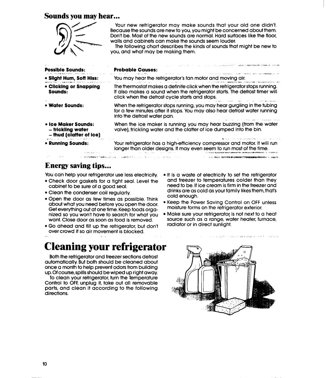 Whirlpool ED22PR manual Cleaning your refrigerator, Sounds you may hear, Energy saving tips 