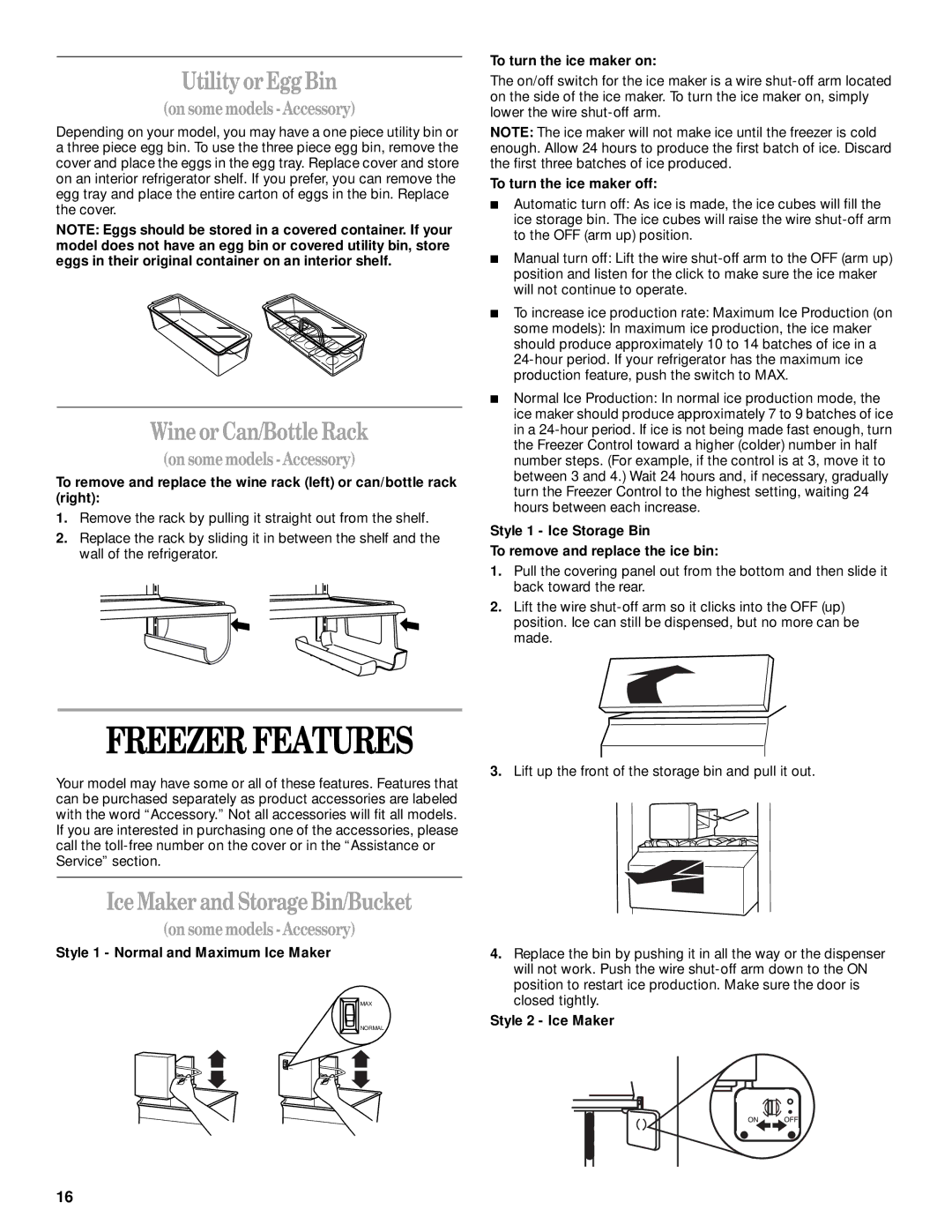 Whirlpool ED25VFXHT01 Freezer Features, Utility or Egg Bin, Wine or Can/Bottle Rack, Ice Maker and Storage Bin/Bucket 