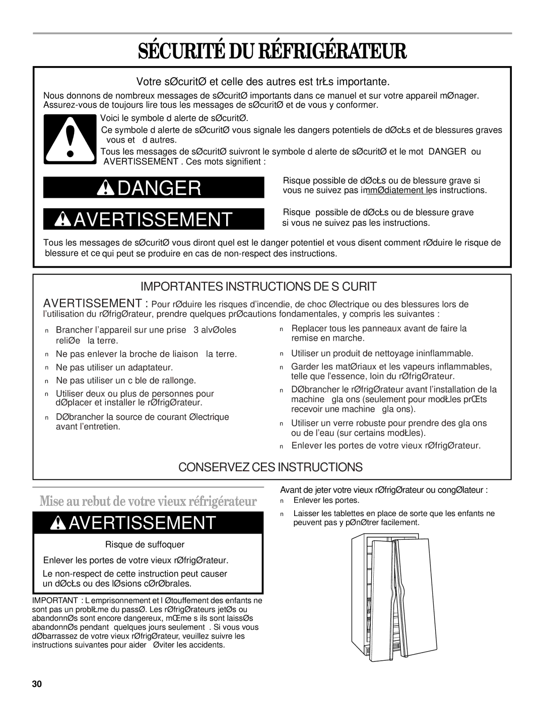 Whirlpool ED25LFXHT02, ED22RFXFW00 manual Sécurité DU Réfrigérateur, Avant de jeter votre vieux réfrigérateur ou congélateur 