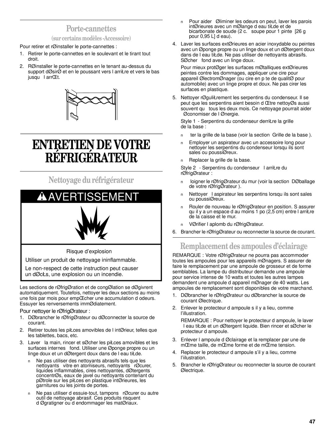 Whirlpool ED25LFXGB00, ED22RFXFW00 manual Porte-cannettes, Nettoyage du réfrigérateur, Remplacement des ampoules d’éclairage 