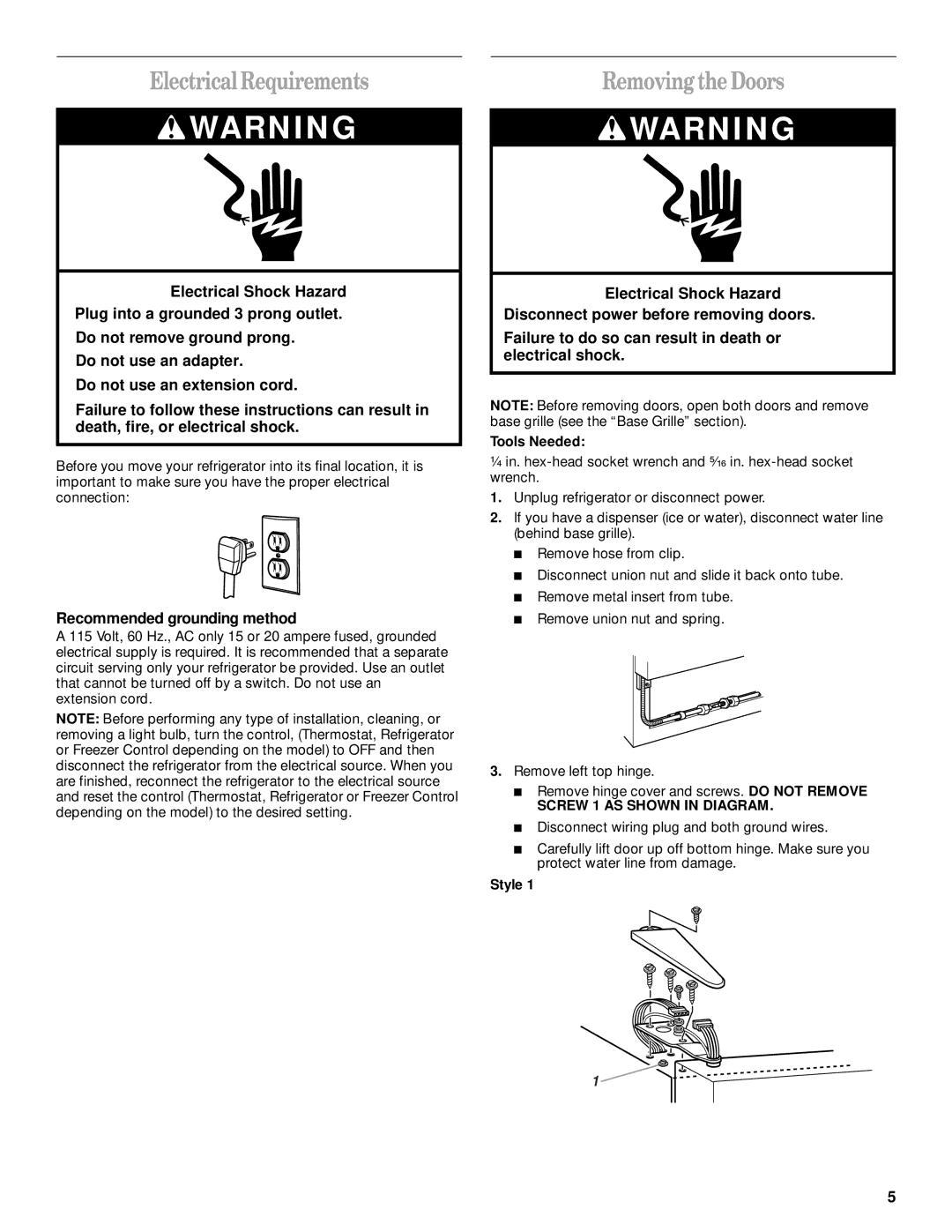 Whirlpool ED22RFXFW04 manual Electrical Requirements, Removing the Doors, Recommended grounding method, Tools Needed, Style 