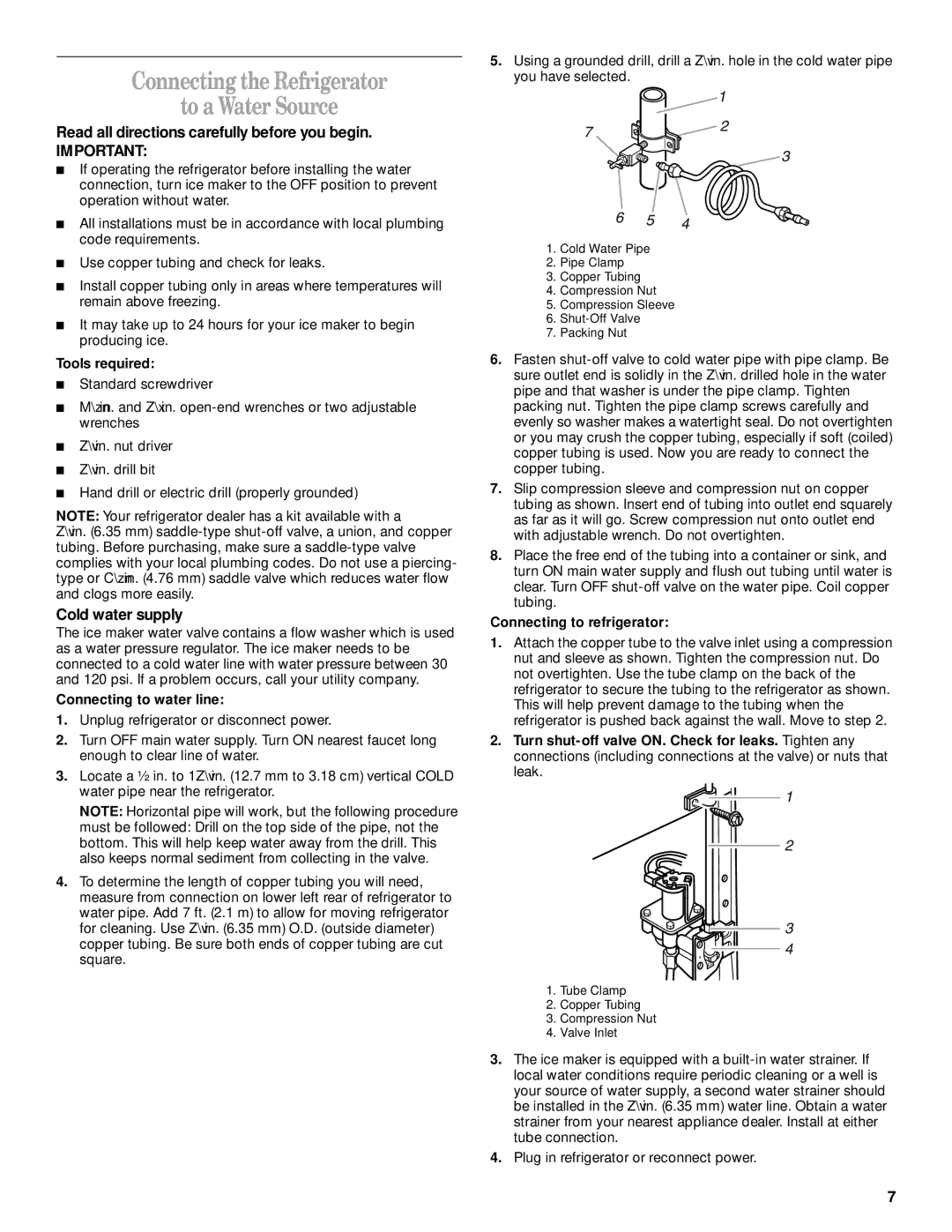 Whirlpool ED25VFXHW02 manual Connecting the Refrigerator To a Water Source, Read all directions carefully before you begin 