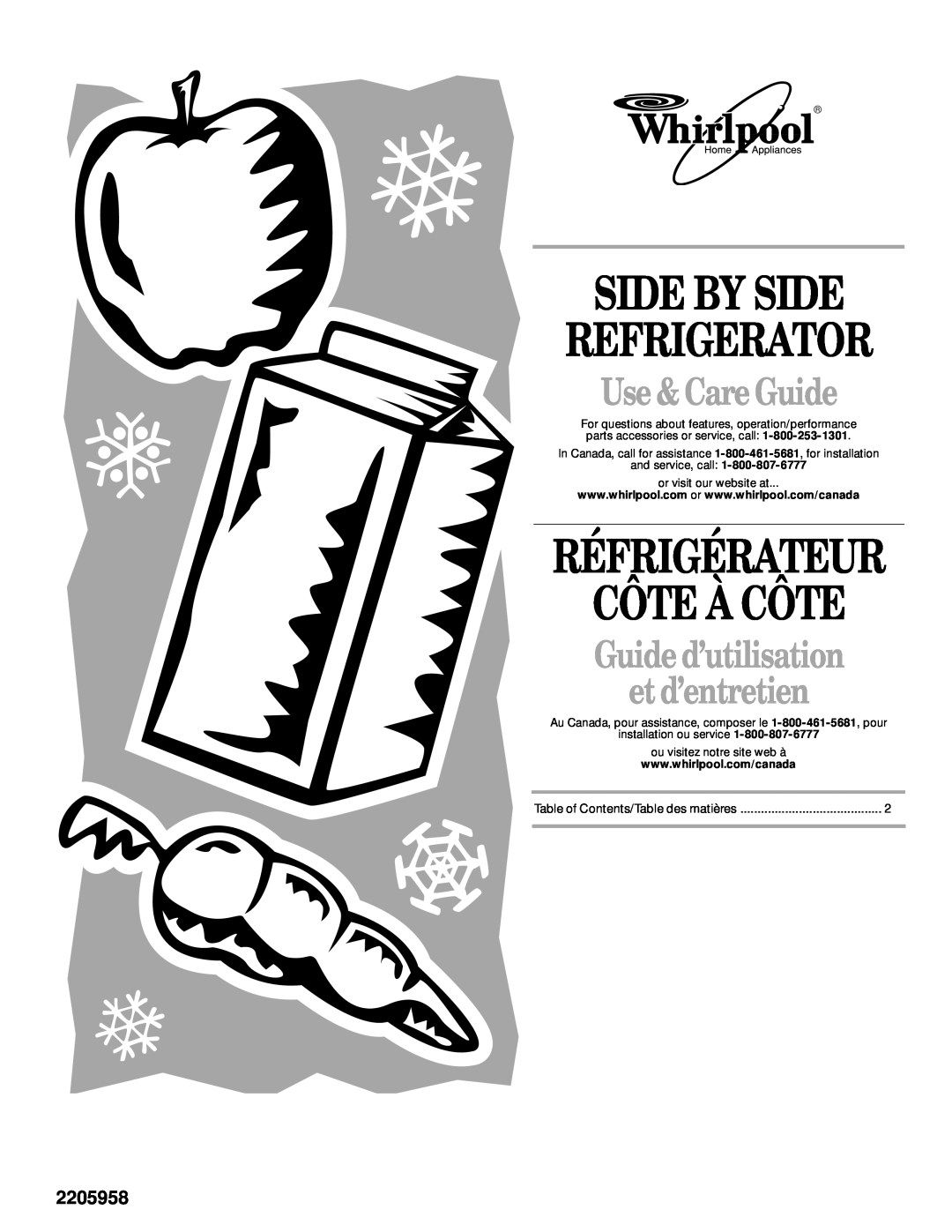 Whirlpool ED22RFXFW02, ED22RFXFW00 manual 2205958, Side By Side Refrigerator, Côte À Côte, Réfrigérateur, Use &Care Guide 