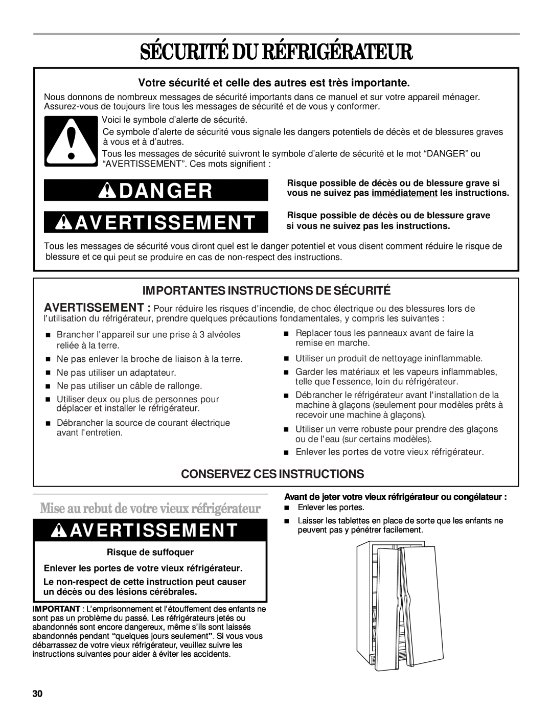 Whirlpool ED25LFXHT02 manual Sécurité Du Réfrigérateur, Avertissement, Mise au rebut de votre vieux réfrigérateur, Danger 