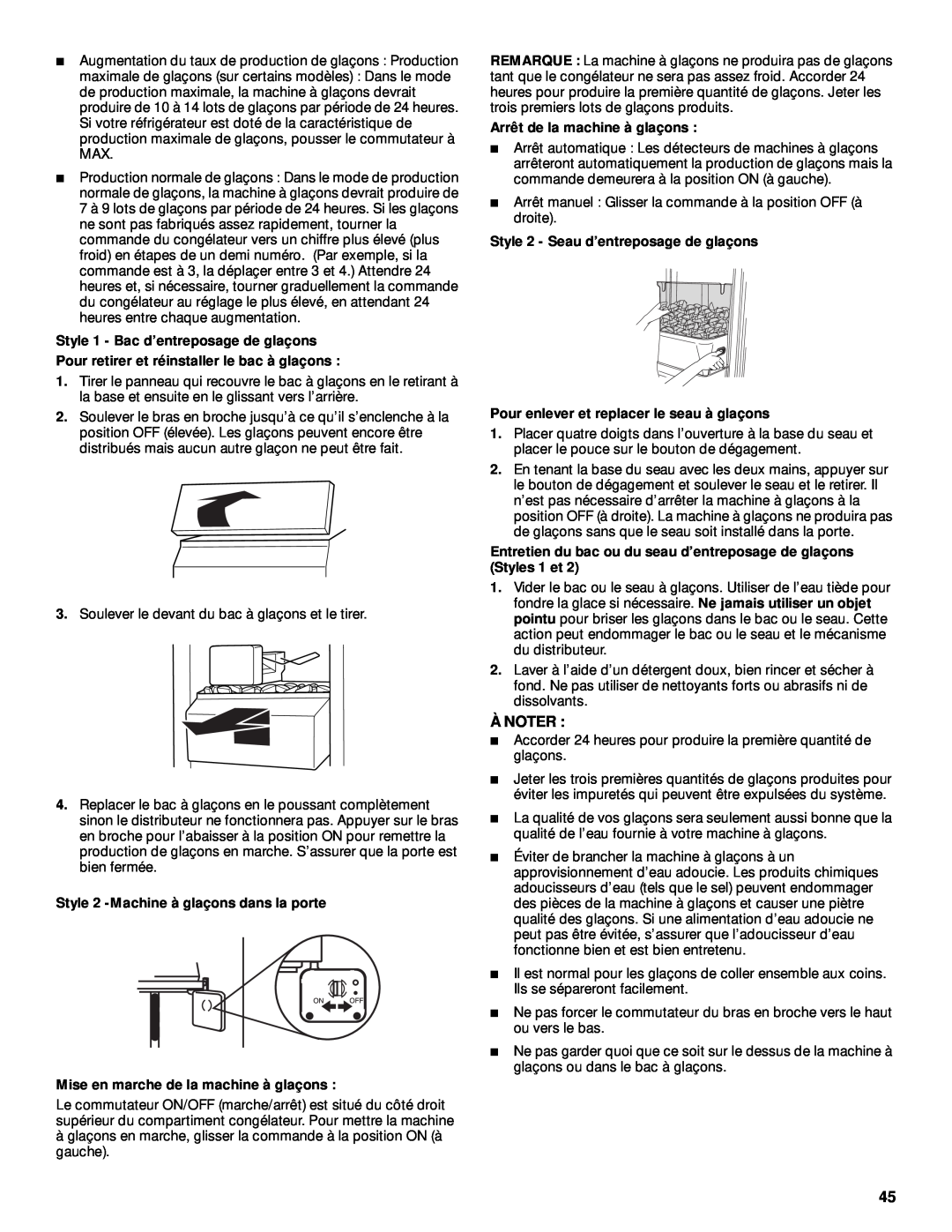 Whirlpool ED25RFXFB03 manual À Noter, Style 1 - Bac d’entreposage de glaçons, Pour retirer et réinstaller le bac à glaçons 