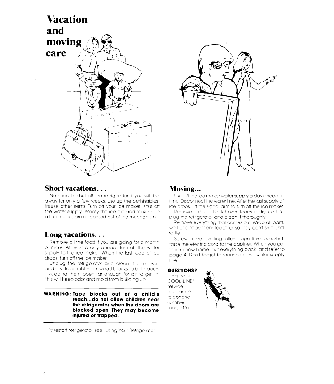 Whirlpool ED22ZM manual Moving, Short vacations, Long vacations, Questions? 