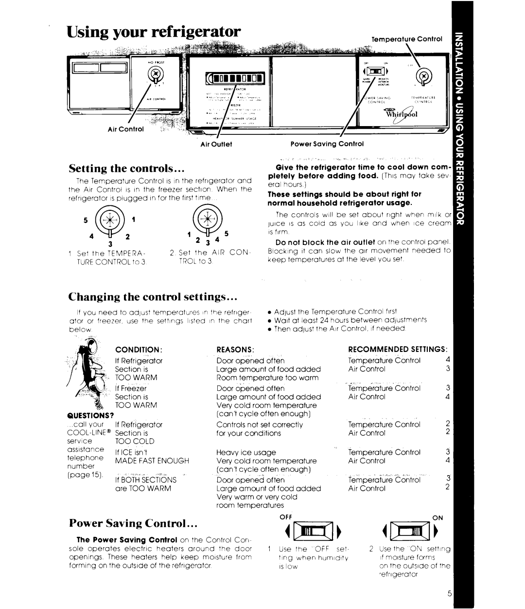 Whirlpool ED22ZM manual Usin, Setting the controls, Changing the control settings, Power Saving Control 